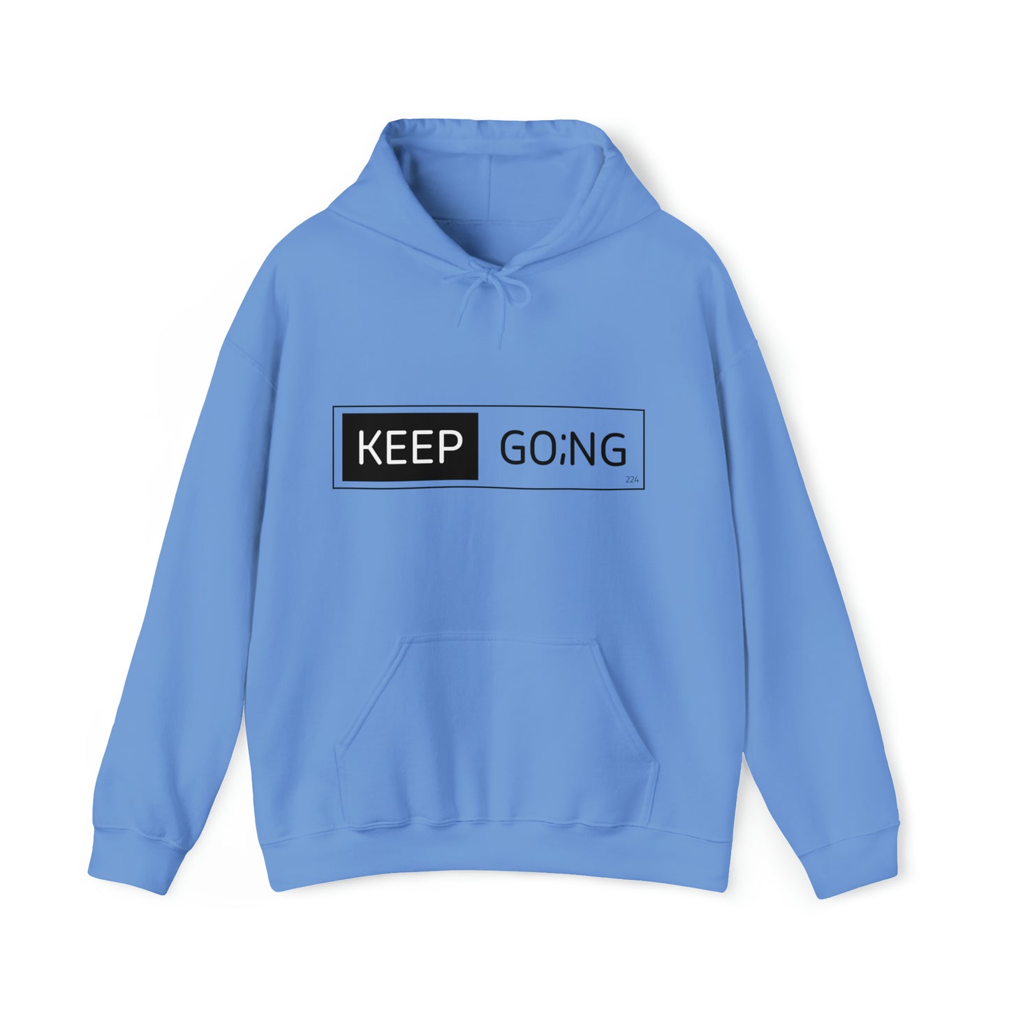 keep go;ng hoodie