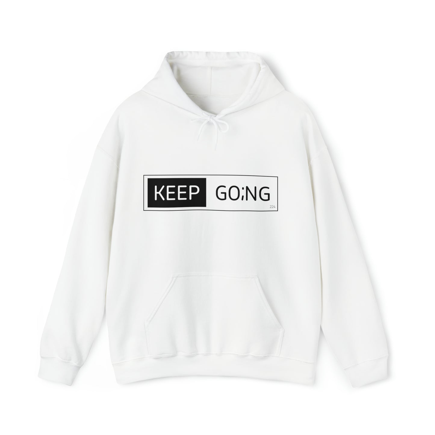 keep go;ng hoodie